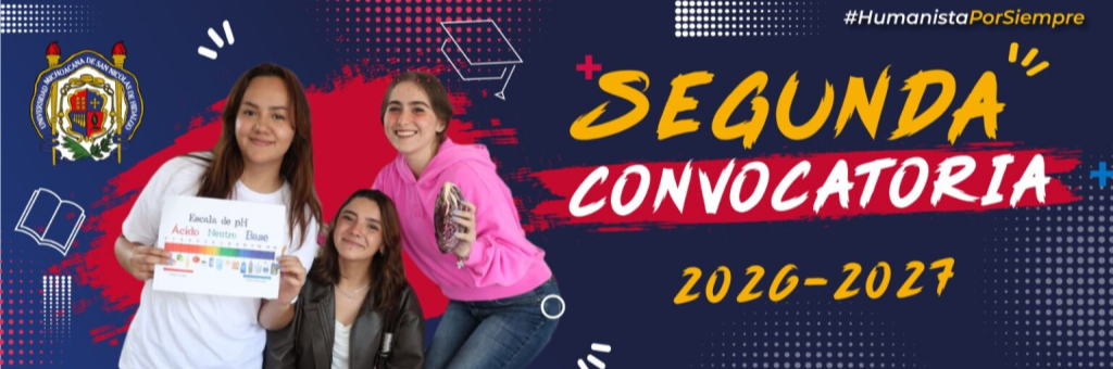 Segunda Convocatoria nuevo Ingreso 2026-2027